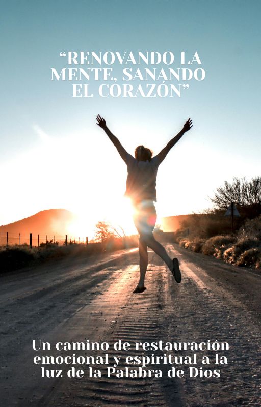 Renovando la Mente, Sanando el Corazón – Ebook Cristiano