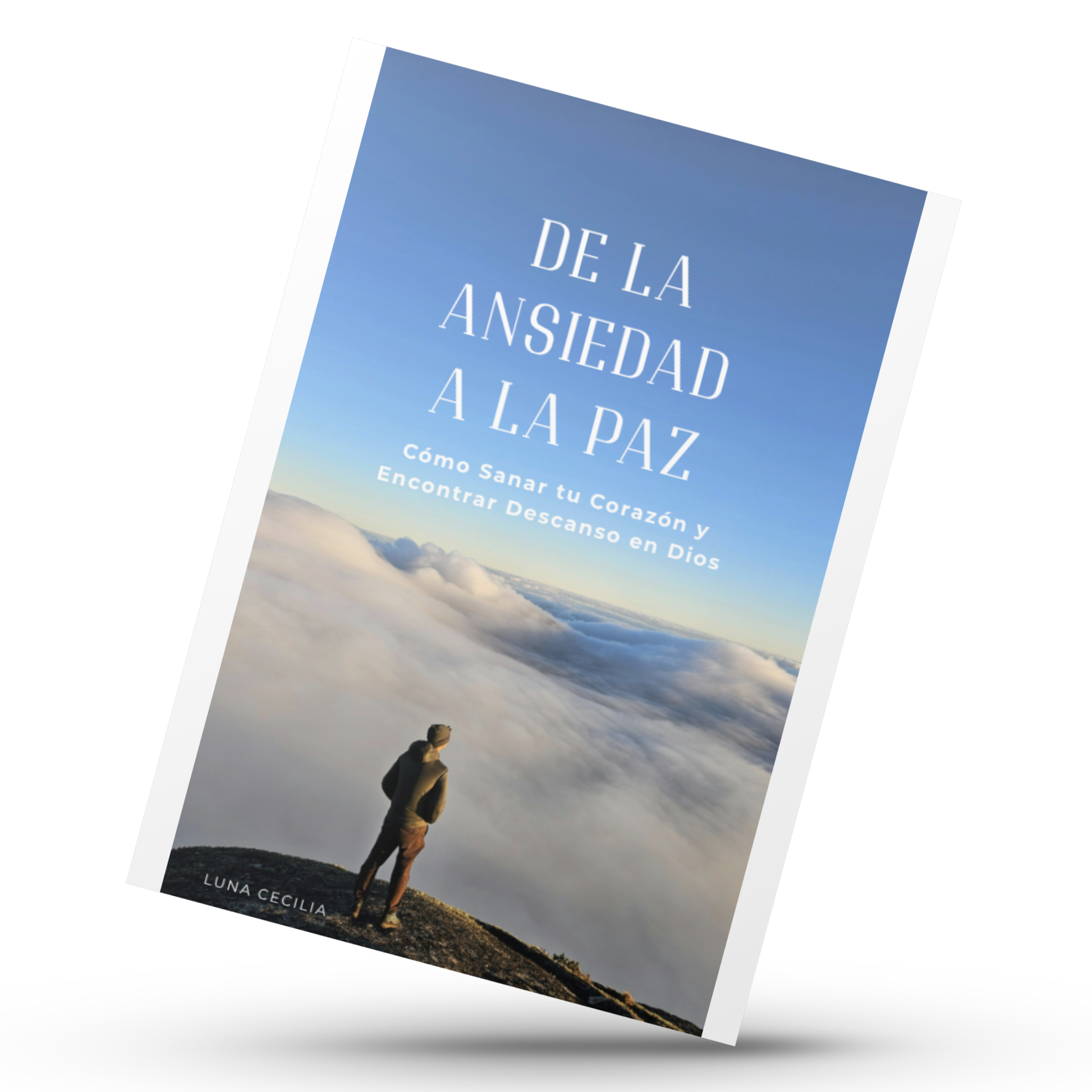 De la Ansiedad a la Paz – Ebook Cristiano