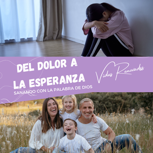 Del Dolor a La Esperanza